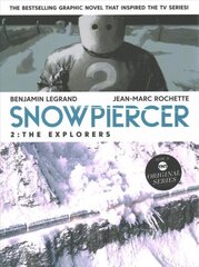 Snowpiercer 2: The Explorers hind ja info | Fantaasia, müstika | kaup24.ee