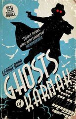 Ghosts of Karnak: A Ghost Novel hind ja info | Fantaasia, müstika | kaup24.ee