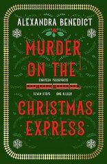 Murder On The Christmas Express: All aboard for the puzzling Christmas mystery of the year цена и информация | Фантастика, фэнтези | kaup24.ee