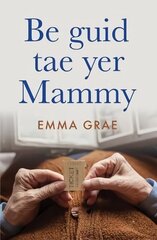 be guid tae yer mammy цена и информация | Фантастика, фэнтези | kaup24.ee