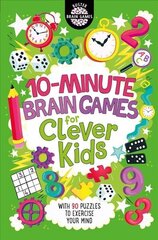 10-Minute Brain Games for Clever Kids (R) hind ja info | Noortekirjandus | kaup24.ee