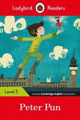 Ladybird Readers Level 5 - Peter Pan (ELT Graded Reader) hind ja info | Noortekirjandus | kaup24.ee