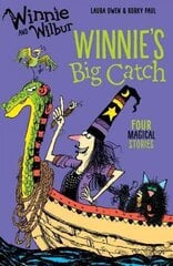 Winnie and Wilbur: Winnie's Big Catch цена и информация | Книги для подростков и молодежи | kaup24.ee