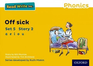 Read Write Inc. Phonics: Yellow Set 5 Storybook 2 Off Sick hind ja info | Noortekirjandus | kaup24.ee