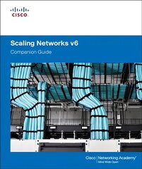 Scaling Networks v6 Companion Guide, Volume 6, Companion Guide hind ja info | Noortekirjandus | kaup24.ee