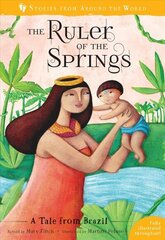Ruler of the Springs: A Tale from Brazil 2019 цена и информация | Книги для подростков и молодежи | kaup24.ee