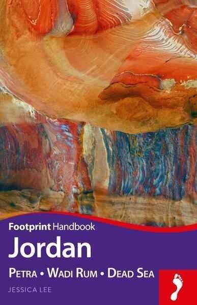 Jordan: Petra - Wadi Rum - Dead Sea New edition цена и информация | Reisiraamatud, reisijuhid | kaup24.ee