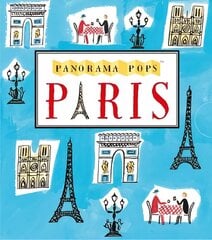 Paris: Panorama Pops: A Three-Dimensional Expanding City Skyline цена и информация | Книги для подростков и молодежи | kaup24.ee