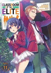 Classroom of the Elite (Light Novel) Vol. 11 hind ja info | Fantaasia, müstika | kaup24.ee