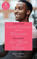 Tuscan Summer with the Billionaire (A Billion-Dollar Family) / an Officer and a Fortune цена и информация | Фантастика, фэнтези | kaup24.ee