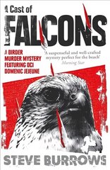 Cast of Falcons: A Birder Murder Mystery New edition UK & US цена и информация | Фантастика, фэнтези | kaup24.ee