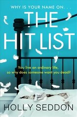 Hit List: You live an ordinary life, so why does someone want you dead? цена и информация | Фантастика, фэнтези | kaup24.ee