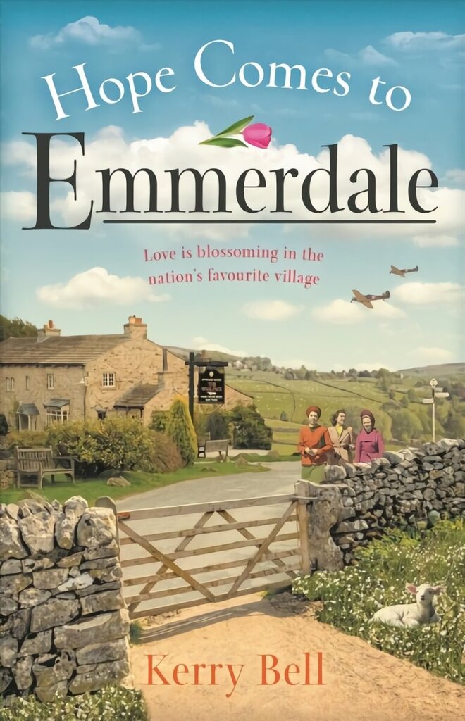 Hope Comes to Emmerdale: a heartwarming and romantic wartime story (Emmerdale, Book 4) цена и информация | Fantaasia, müstika | kaup24.ee