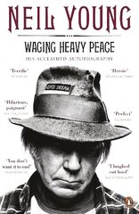 Waging Heavy Peace: A Hippie Dream hind ja info | Elulooraamatud, biograafiad, memuaarid | kaup24.ee