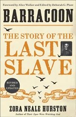 Barracoon: The Story of the Last Slave цена и информация | Биографии, автобиогафии, мемуары | kaup24.ee