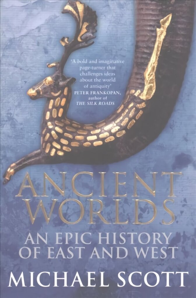 Ancient Worlds: An Epic History of East and West цена и информация | Ajalooraamatud | kaup24.ee