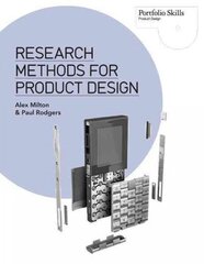 Research Methods for Product Design цена и информация | Книги об искусстве | kaup24.ee