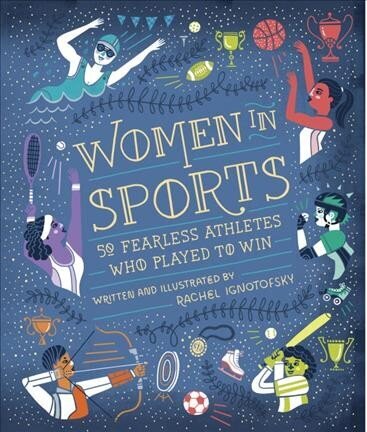 Women in Sports: 50 Fearless Athletes Who Played to Win hind ja info | Tervislik eluviis ja toitumine | kaup24.ee