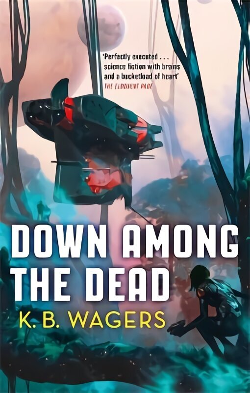 Down Among The Dead: The Farian War, Book 2 hind ja info | Fantaasia, müstika | kaup24.ee