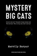 Mystery Big Cats 2nd New edition цена и информация | Книги по экономике | kaup24.ee