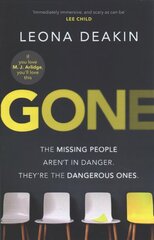 Gone: A riveting, mind-twisting new thriller that's always one step ahead of you цена и информация | Фантастика, фэнтези | kaup24.ee