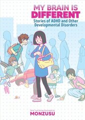 My Brain is Different: Stories of ADHD and Other Developmental Disorders цена и информация | Фантастика, фэнтези | kaup24.ee