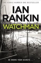Watchman: From the iconic #1 bestselling author of A SONG FOR THE DARK TIMES цена и информация | Фантастика, фэнтези | kaup24.ee