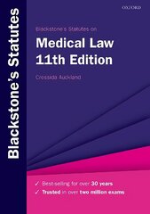 Blackstone's Statutes on Medical Law 11th Revised edition hind ja info | Majandusalased raamatud | kaup24.ee