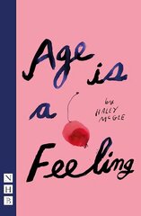 Age is a Feeling цена и информация | Рассказы, новеллы | kaup24.ee