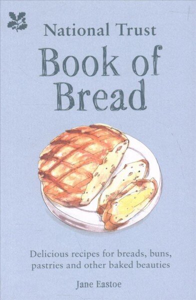 National Trust Book of Bread: Delicious Recipes for Breads, Buns, Pastries and Other Baked Beauties hind ja info | Retseptiraamatud  | kaup24.ee