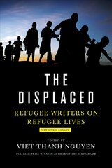 Displaced: Refugee Writers on Refugee Lives Reprint hind ja info | Luule | kaup24.ee