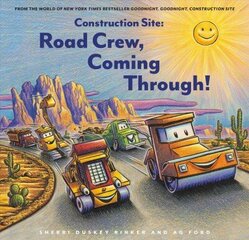 Construction Site: Road Crew, Coming Through! цена и информация | Книги для малышей | kaup24.ee