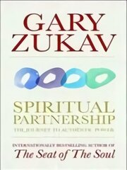 Spiritual Partnership: The Journey To Authentic Power цена и информация | Духовная литература | kaup24.ee