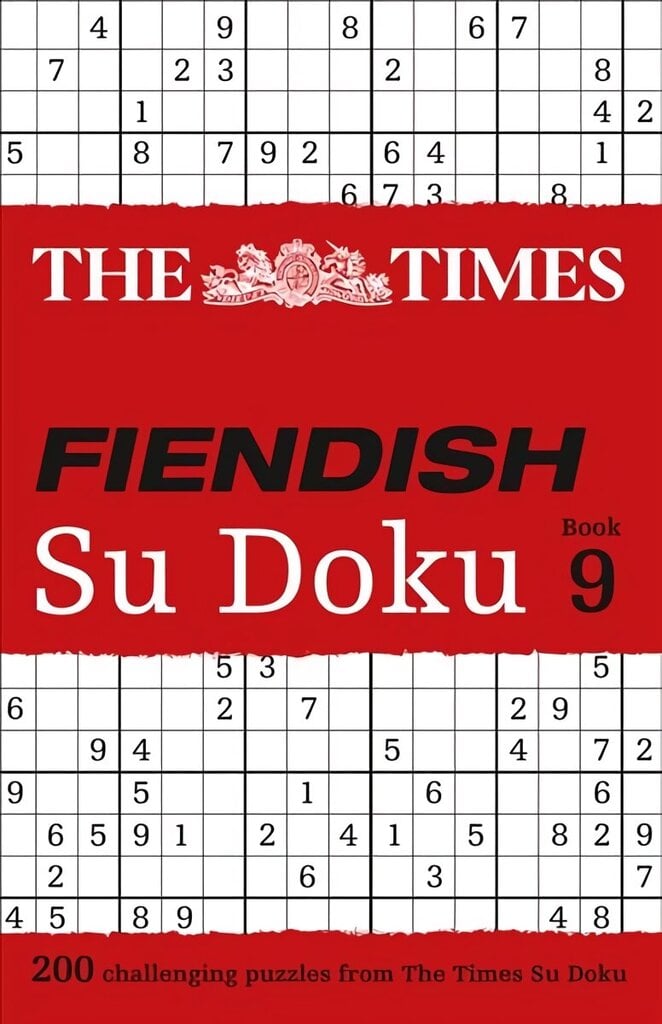 Times Fiendish Su Doku Book 9: 200 Challenging Puzzles from the Times edition цена и информация | Tervislik eluviis ja toitumine | kaup24.ee