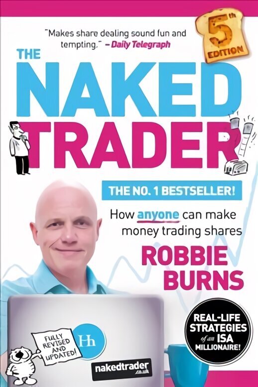 Naked Trader: How anyone can make money trading shares 5th ed. цена и информация | Eneseabiraamatud | kaup24.ee