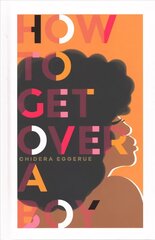 How To Get Over A Boy hind ja info | Eneseabiraamatud | kaup24.ee