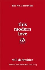 This Modern Love hind ja info | Eneseabiraamatud | kaup24.ee