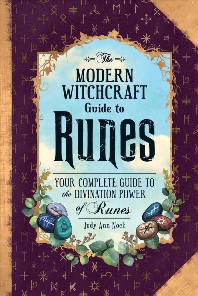 Modern Witchcraft Guide to Runes: Your Complete Guide to the Divination Power of Runes цена и информация | Eneseabiraamatud | kaup24.ee