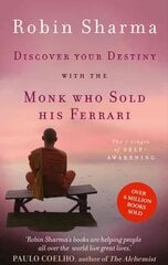 Discover Your Destiny with The Monk Who Sold His Ferrari: The 7 Stages of Self-Awakening цена и информация | Самоучители | kaup24.ee