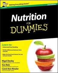 Nutrition For Dummies 2e 2nd UK Edition hind ja info | Eneseabiraamatud | kaup24.ee