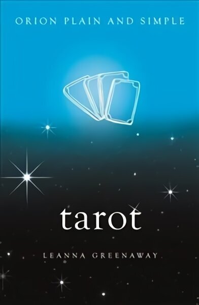 Tarot, Orion Plain and Simple hind ja info | Eneseabiraamatud | kaup24.ee