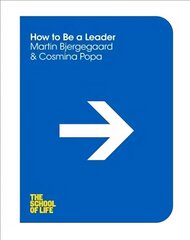 How to be a Leader Main Market Ed. hind ja info | Eneseabiraamatud | kaup24.ee