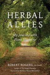 Herbal Allies: My Journey with Plant Medicine hind ja info | Eneseabiraamatud | kaup24.ee