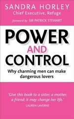 Power And Control: Why Charming Men Can Make Dangerous Lovers цена и информация | Самоучители | kaup24.ee