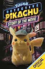 Official Pokemon Detective Pikachu Story of the Movie: Official Pokemon hind ja info | Noortekirjandus | kaup24.ee