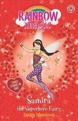 Rainbow Magic: Samira the Superhero Fairy: Special hind ja info | Noortekirjandus | kaup24.ee