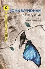 Chrysalids цена и информация | Фантастика, фэнтези | kaup24.ee