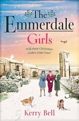 Emmerdale Girls: The perfect Christmas read (Emmerdale, Book 5) цена и информация | Книги об искусстве | kaup24.ee