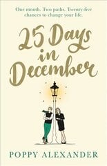 25 Days in December: The perfect heartwarming Christmas romance цена и информация | Фантастика, фэнтези | kaup24.ee