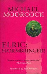 Elric: Stormbringer! hind ja info | Fantaasia, müstika | kaup24.ee